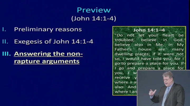 The Rapture 014 - John 14:1-4, Part 3