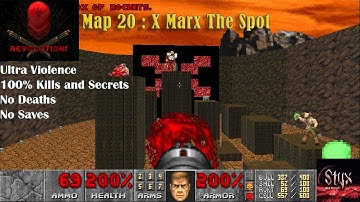 Doom 2 Revolution! Map 20 : X Marx The Spot ( Ultra Violence 100% )