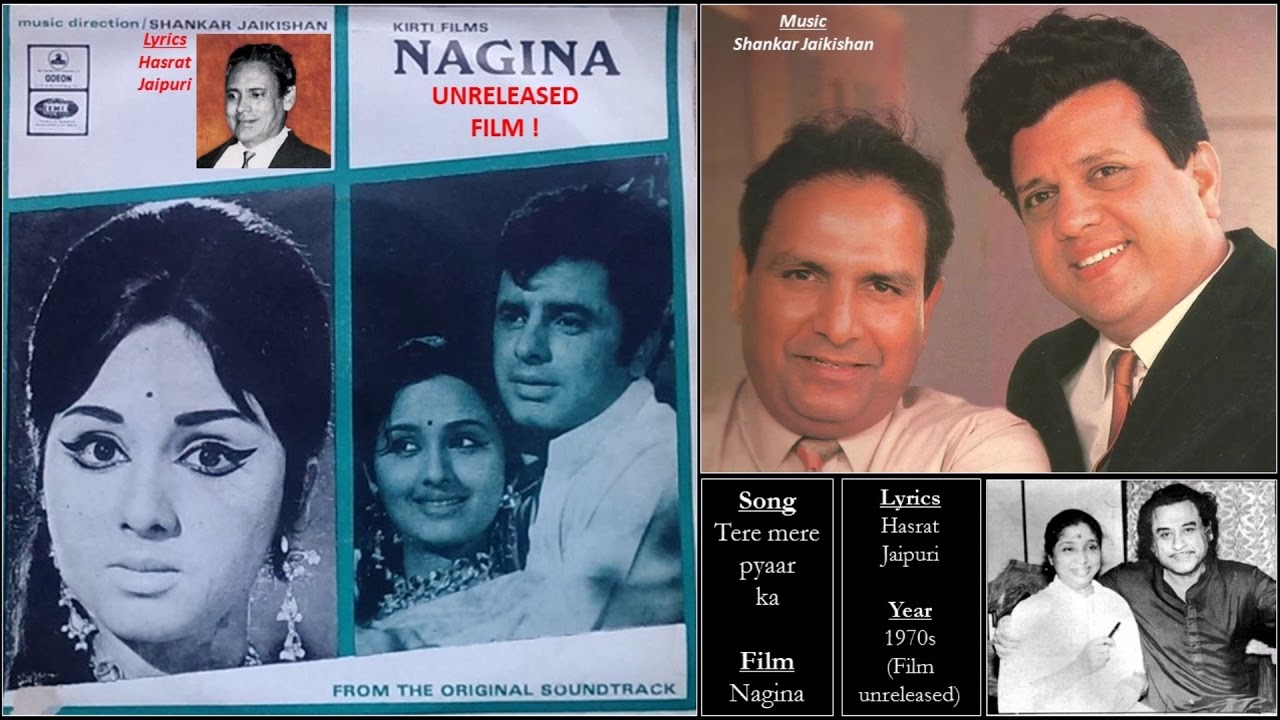 Tere mere pyaar ka   Nagina Unreleased   Shankar Jaikishan   Hasrat Jaipuri   Asha Kishore  1970s