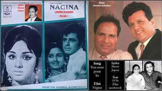 Tere mere pyaar ka - Nagina (Unreleased) - Shankar Jaikishan - Hasrat Jaipuri - Asha, Kishore -1970s