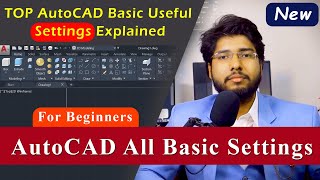 AutoCAD All basic Settings Explained | All Important settings in AutoCAD screenshot 4