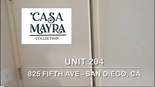 UNIT 204 Showcase - Downtown San Diego - “THE GREELY by Casa Mayra Collection”