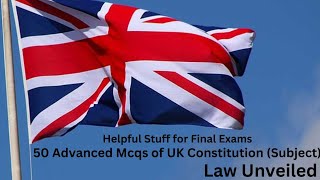 Uk constitution| Mcqs of uk constitution| Important mcqs for Uk constitution #uk #constitution #law