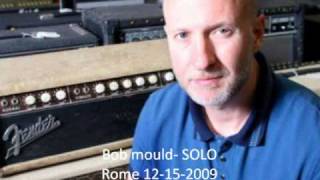 Bob Mould live in Rome -The Breach