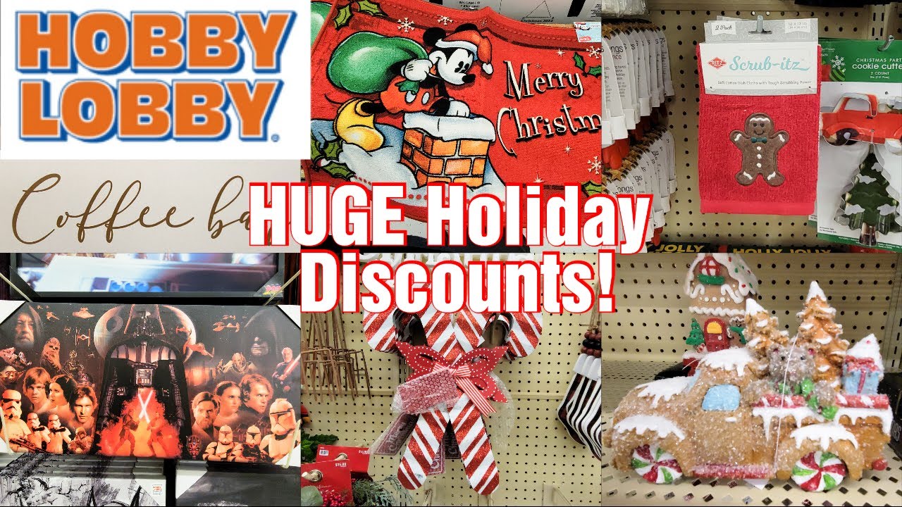 HOBBY LOBBY HUGE Holiday Discounts! YouTube