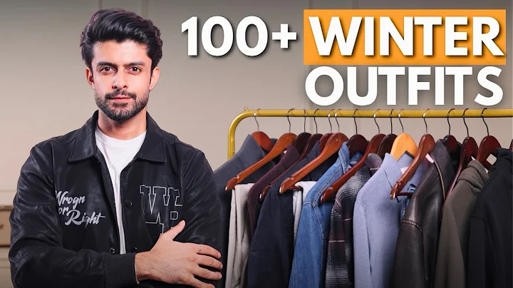 15 MUST HAVE WINTER STYLE PIECES FOR MEN | A COMPLETE WINTER WARDROBE WITH 100+ OUTFITS 