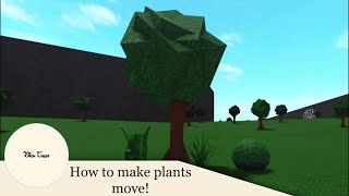 How to make plants move in bloxburg | Guide | Roblox | Welcome to Bloxburg | Blox Times