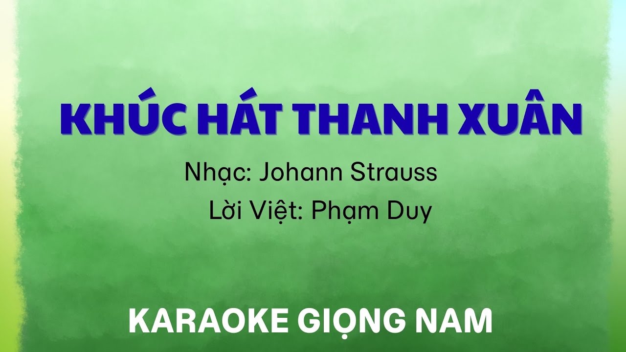 Khúc Hát Thanh Xuân | Karaoke | Giọng Nam | Nguyễn Phát