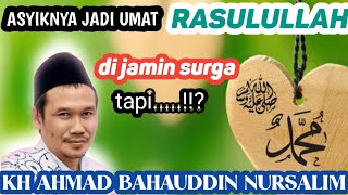 Gus baha‼️UMAT NABI MUHAMMAD DI JAMIN MASUK SURGA ‼️simak penjelasan Gus baha sampai habis!!