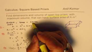 Formula Maximum Volume Minimum Surface Area Open Top Square Base Prism