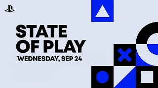 PlayStation State of Play Broadcast | September 24