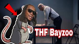 THF Bayzoo Snitchin