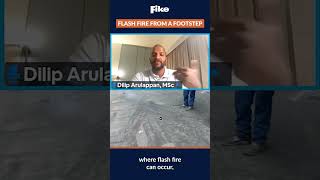 Flash Fire From a Footstep