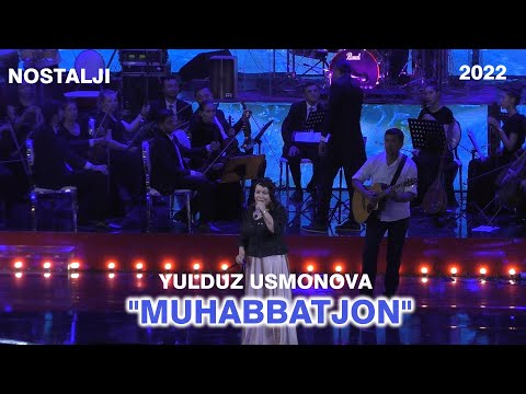 Yulduz Usmonova - Muhabbatjon | Nostalji Konsert