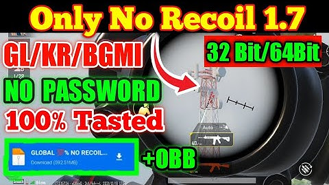 Only No Recoil 1.7 Obb File | Zero Recoil Apk+Obb File,GL/KR/PUBG MOBILE•(100%Tasted File)1.7.0