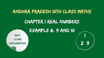 Chapter1-Real Numbers [ Example 8, 9 and 10 ] | 10th Class Mathematics