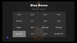 Blue Bossa - Backing track tempo 100 Bossanova