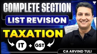 Super Fast Marathon of Complete Revision - Taxation (IT + GST) | CA Inter Sep 2025 | CA Arvind Tuli
