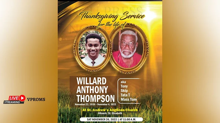 Thanksgiving Service for The Life Of  Willard Anth...