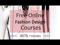 Free Online Fashion Design courses // Learn Fashion Design At home