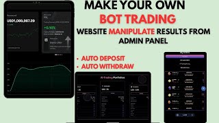 Make Your Own Bot Trading Website With Admin Panel