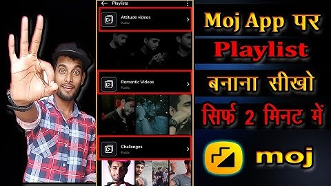 Moj App Playlist Kaise Banaye 🤔