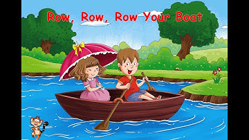 Unit 2 - A boat song: "Row, Row, Row Your Boat"