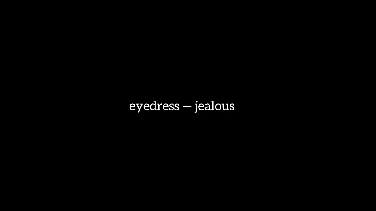 eyedress — jealous (slowed//muffled//reverb)