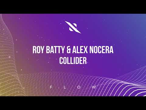 Roy Batty & Alex Nocera - Collider adlı videoyu YouTube'da izle Roy Batty & Alex Nocera - Collider adlı videoyu YouTube'da izle