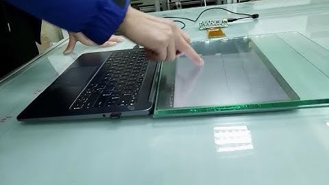 Thick glass touch,substrate thickness up to 14mm