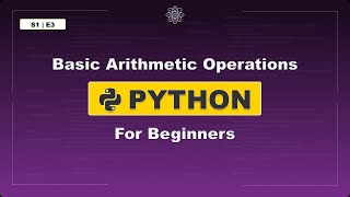 Arithmetic Operators in Python