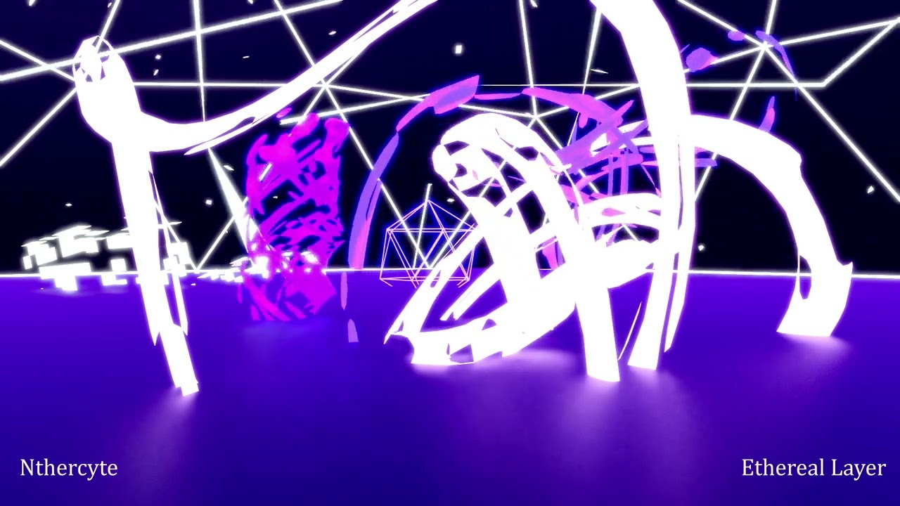 Nthercyte - Ethereal Layer (Official Visualiser)