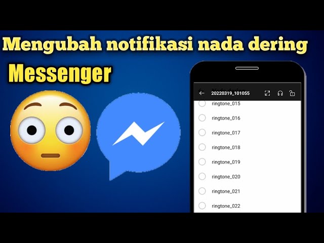 Cara Mengubah Notifikasi Nada Dering Messenger class=