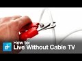 How to quit cable TV for online streaming video
