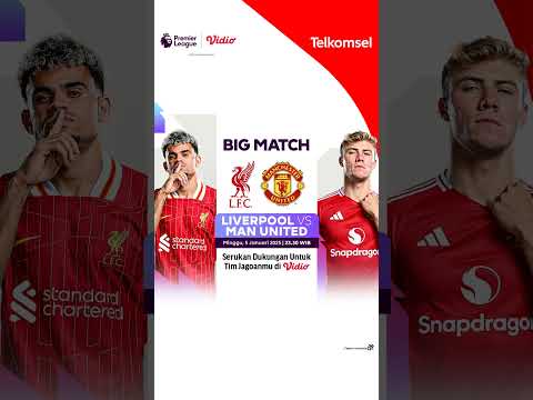 Fans Liverpool & Manchester United, siap-siap! 🎶📣