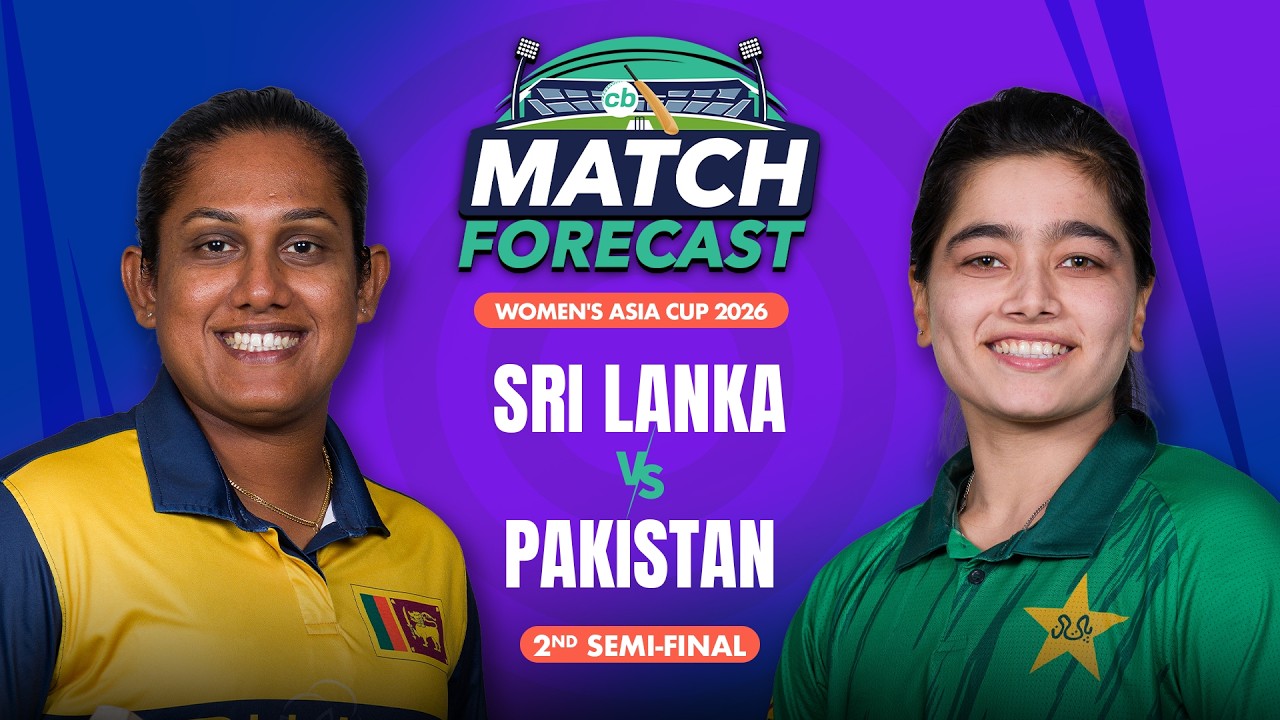 Match Forecast: Women's Asia Cup - SL W vs PAK W, Semi Final 2