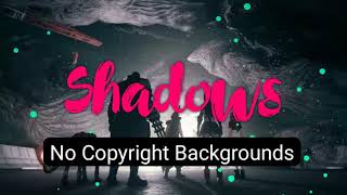 3rd Prototype - Shadows |No Copyright Backgrounds |Copyright Free Music