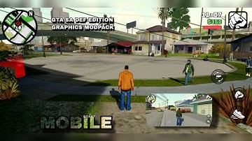GTA SA Definitive Edition v4 - Graphics Modpack for Android