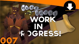 Old School Runescape - A Work In Progress :: Episode 007