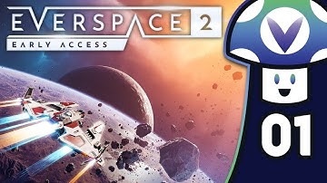 [Vinesauce] Vinny - Everspace 2: Early Access (PART 1)