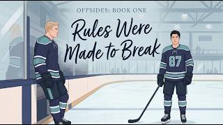 Two Hockey Players, One Impossible Attraction – Rules Were Made to Break