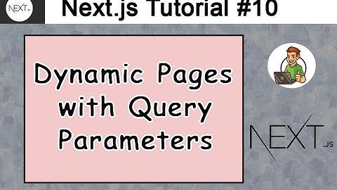 Dynamic Pages with Query Parameters in Next.js