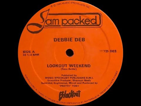 🔴 Debbie Deb - Lookout Weekend (Tony Butler) 127 BPM *1985* - YouTube