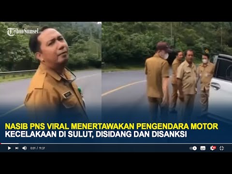 Nasib PNS Viral Menertawakan  Pengendara Motor Kecelakaan di Sulut, Disidang dan Disanksi