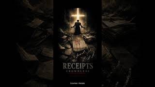 Crownless - Receipts #Shorts