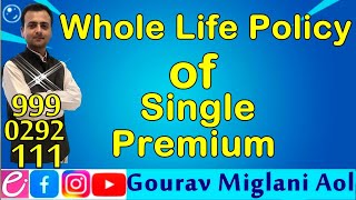 Whole Life Policy of Single Premium