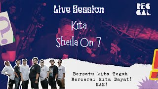 Sheila On 7 - Kita I Reggal Cover Live Session