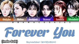 BOYNEXTDOOR (보이넥스트도어) - 'FOREVER YOU' Lyrics (가사) || Color Coded Lyrics (Han/Rom/Ina)