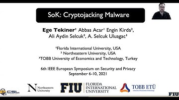 IEEE EuroS&P 2021 - SoK: Cryptojacking Malware