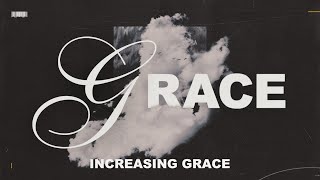 Increasing Grace | Pastor Brian Coleman | FTCUrbana